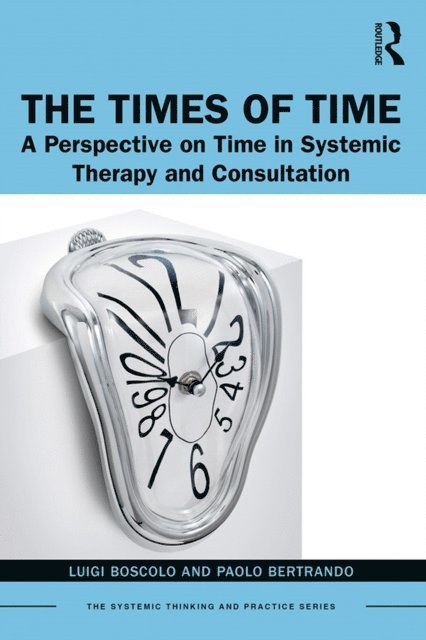 Paolo Bertrando, Luigi Boscolo - Times of Time, E-bok