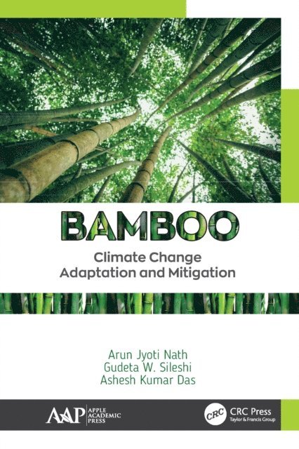 Ashesh Kumar Das, Gudeta W. Sileshi, Arun Jyoti Nath - Bamboo, E-bok