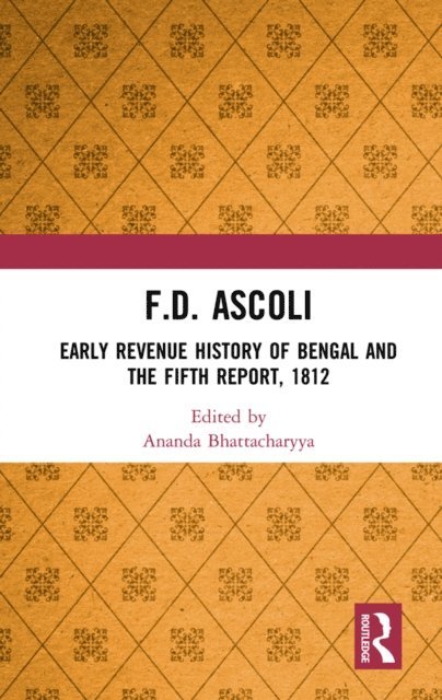 Ananda Bhattacharyya - F.D. Ascoli, E-bok