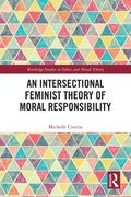 Intersectional Feminist Theory of Moral Responsibility
