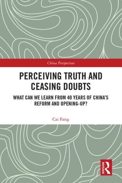 Cai Fang - Perceiving Truth and Ceasing Doubts, E-bok