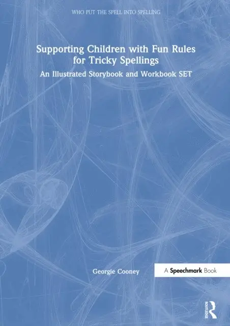 Georgie Cooney - Supporting Children with Fun Rules for Tricky Spellings, E-bok. Tillgänglighet: Lägg i varukorg