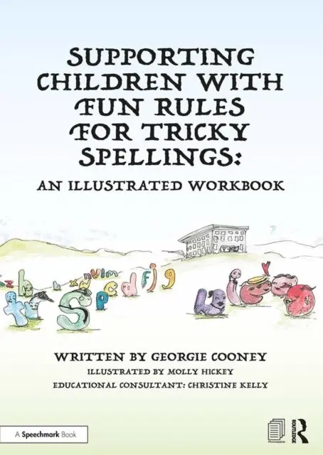 Georgie Cooney - Supporting Children with Fun Rules for Tricky Spellings, E-bok. Tillgänglighet: Lägg i varukorg