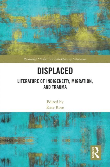 Kate Rose - Displaced, E-bok