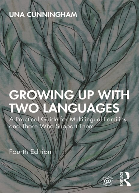 Una Cunningham - Growing Up with Two Languages, E-bok