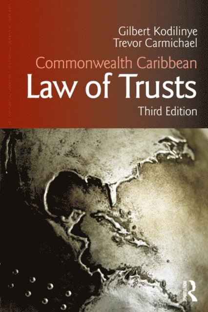 Trevor Carmichael, Gilbert Kodilinye - Commonwealth Caribbean Law of Trusts, E-bok