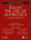 Kucers' The Use of Antibiotics