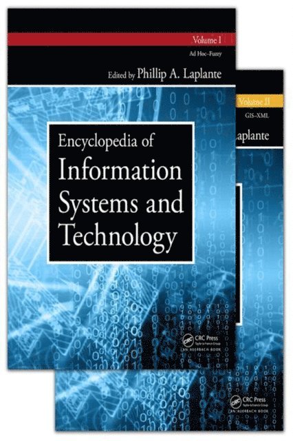 Phillip A. Laplante - Encyclopedia of Information Systems and Technology - Two Volume Set, E-bok