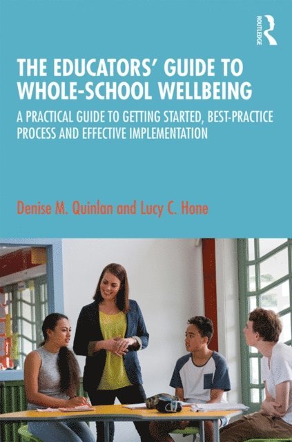 Educators' Guide to Whole-school Wellbeing