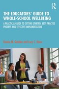 Educators' Guide to Whole-school Wellbeing