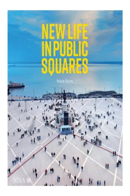 Marie Burns - New Life in Public Squares, E-bok. Tillgänglighet: Lägg i varukorg