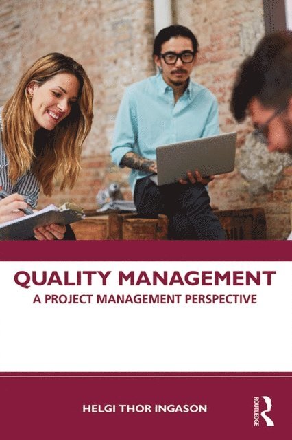 Helgi Thor Ingason - Quality Management, E-bok