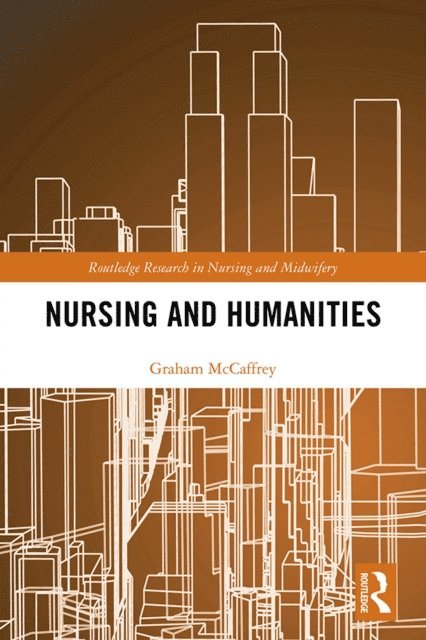Graham McCaffrey - Nursing and Humanities, E-bok