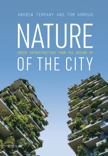 Nature of the City