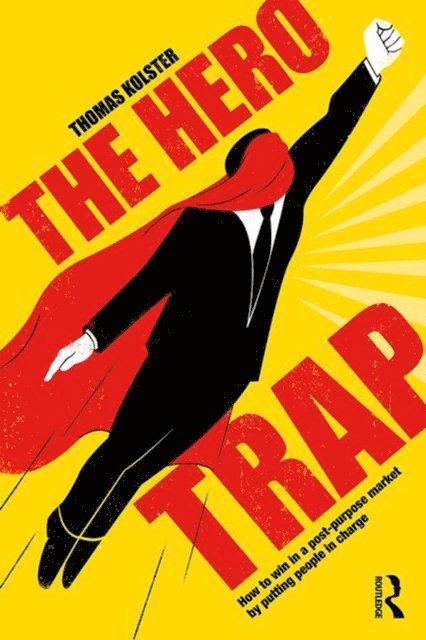 Thomas Kolster - Hero Trap, E-bok. Tillgänglighet: Lägg i varukorg