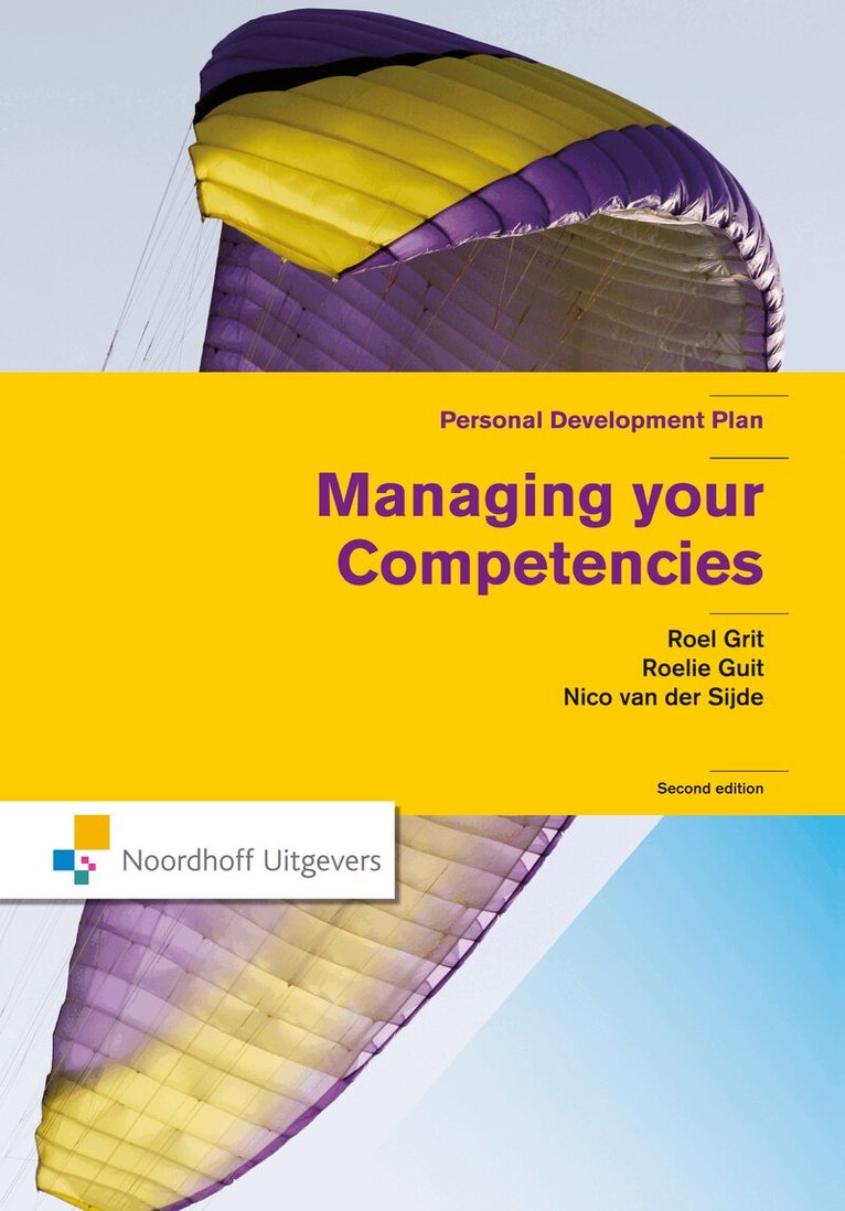 Roel Grit, Roelie Guit, Nico van der Sijde - Managing Your Competencies, E-bok
