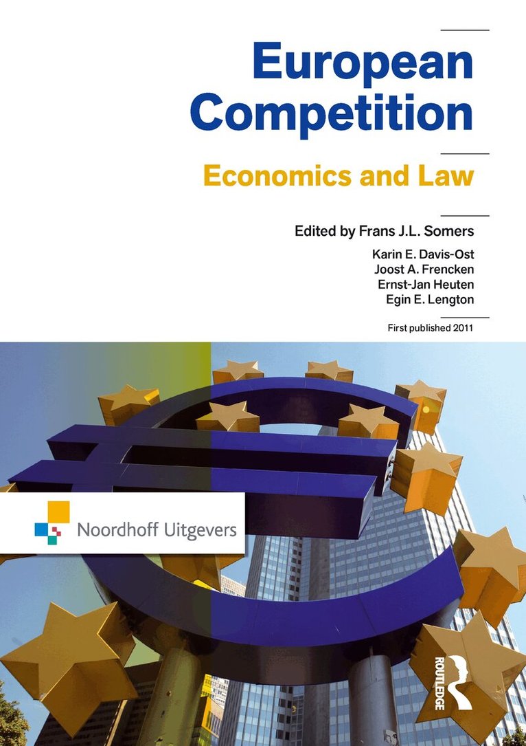 F.J.L. Somers, K.E. Davis-Ost, J.E. Frencken, E. Heuten - European Competition, E-bok