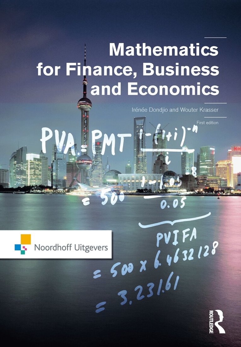Irénée Dondjio, Wouter Krasser - Mathematics for Finance, Business and Economics, E-bok. Tillgänglighet: Lägg i varukorg
