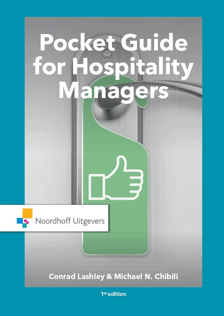 Conrad Lashley, Michael N. Chibili - Pocket Guide for Hospitality Managers, E-bok