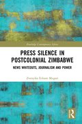 Press Silence in Postcolonial Zimbabwe