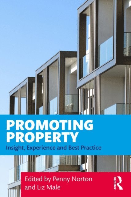 Liz Male, Penny Norton - Promoting Property, E-bok