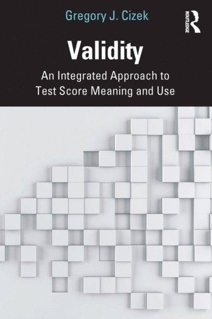 Gregory J. Cizek - Validity, E-bok