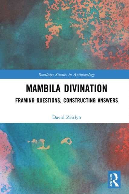 David Zeitlyn - Mambila Divination, E-bok