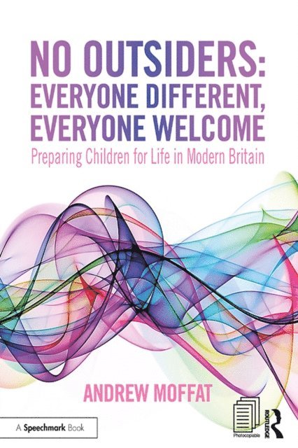 Andrew Moffat - No Outsiders: Everyone Different, Everyone Welcome, E-bok. Tillgänglighet: Lägg i varukorg
