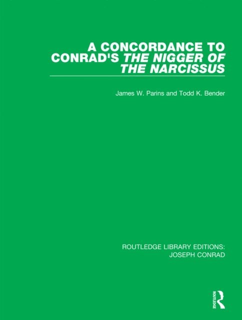 Todd K. Bender, James W. Parins - Concordance to Conrad's The Nigger of the Narcissus, E-bok