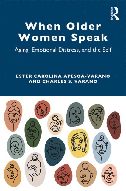 Charles Varano, Ester Carolina Apesoa-Varano - When Older Women Speak, E-bok
