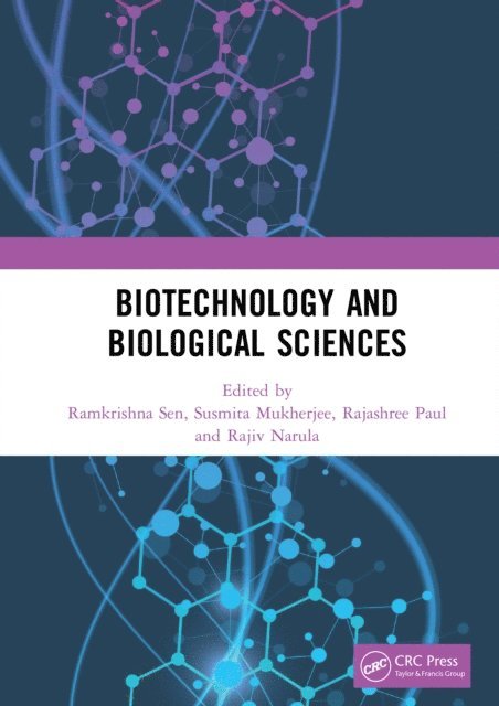 Rajiv Narula, Rajashree Paul, Susmita Mukherjee, Ramkrishna Sen - Biotechnology and Biological Sciences, E-bok