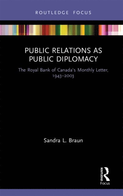 Sandra L. Braun - Public Relations as Public Diplomacy, E-bok