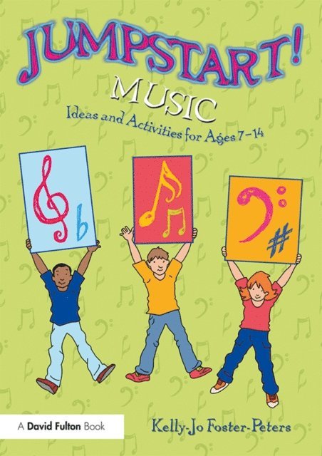 Kelly-Jo Foster-Peters - Jumpstart! Music, E-bok