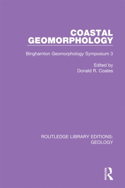 Donald R. Coates - Coastal Geomorphology, E-bok