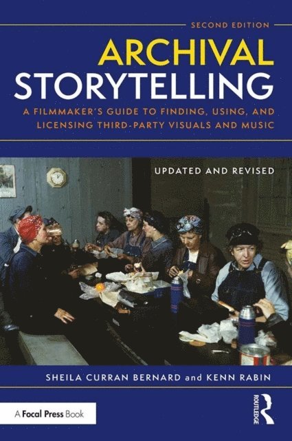 Kenn Rabin, Sheila Curran Bernard - Archival Storytelling, E-bok