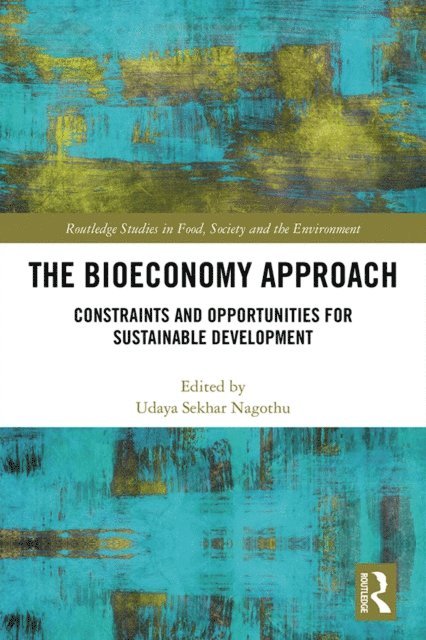 Udaya Sekhar Nagothu - Bioeconomy Approach, E-bok
