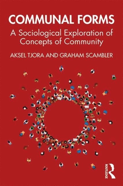 Graham Scambler, Aksel Tjora - Communal Forms, E-bok