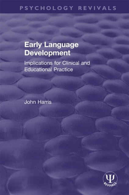 John Harris - Early Language Development, E-bok
