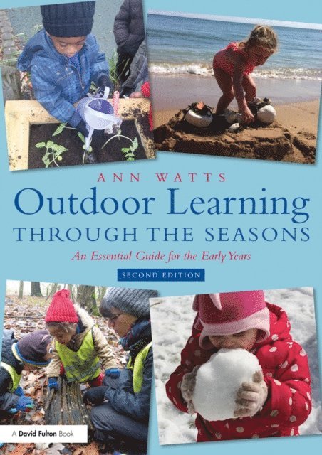 Ann Watts - Outdoor Learning through the Seasons, E-bok
