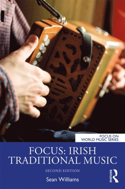 Sean Williams - Focus: Irish Traditional Music, E-bok