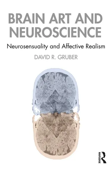 David Gruber - Brain Art and Neuroscience, E-bok. Tillgänglighet: Lägg i varukorg