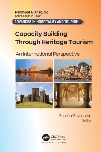 Surabhi Srivastava - Capacity Building Through Heritage Tourism, E-bok