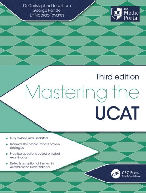 Dr Ricardo Tavares, Dr Christopher Nordstrom, Ricardo Tavares, George Rendel, Christopher Nordstrom - Mastering the UCAT, Third Edition, E-bok