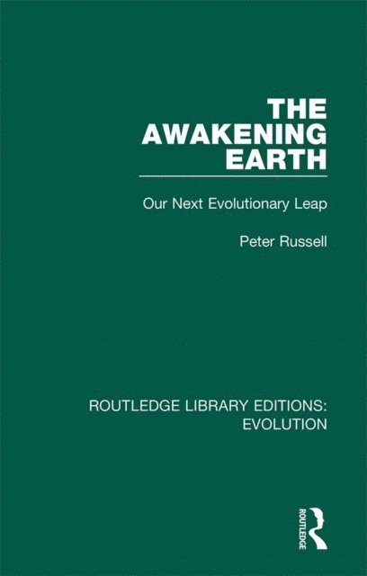 Peter Russell - Awakening Earth, E-bok