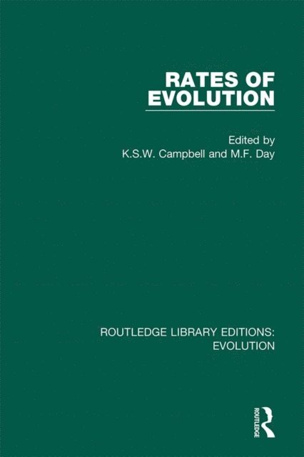 M.F. Day, K.S.W Campbell - Rates of Evolution, E-bok