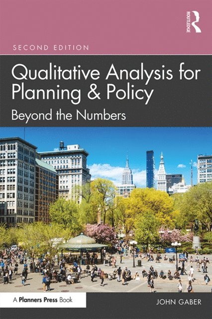John Gaber - Qualitative Analysis for Planning & Policy, E-bok. Tillgänglighet: Lägg i varukorg