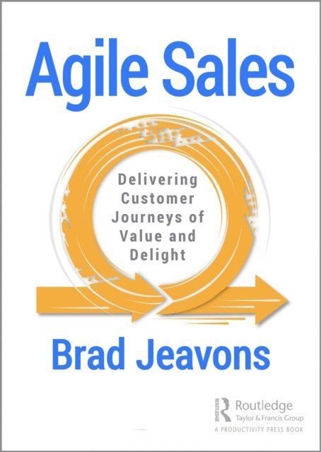 Brad Jeavons - Agile Sales, E-bok