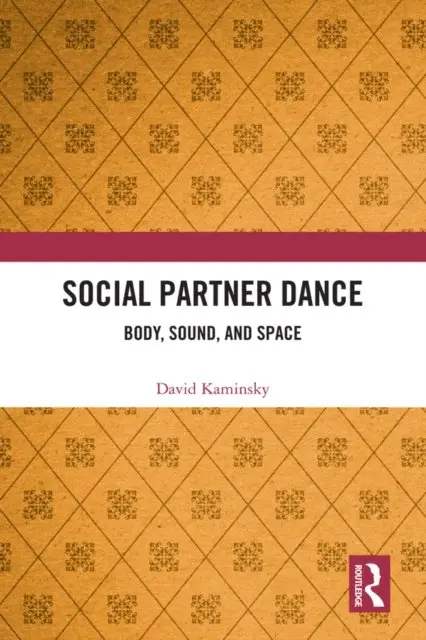 David Kaminsky - Social Partner Dance, E-bok. Tillgänglighet: Lägg i varukorg