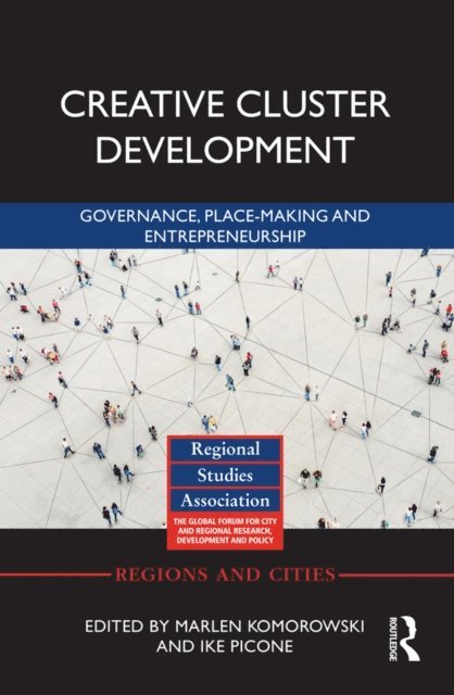 Ike Picone, Marlen Komorowski - Creative Cluster Development, E-bok