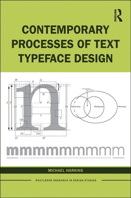 Michael Harkins - Contemporary Processes of Text Typeface Design, E-bok
